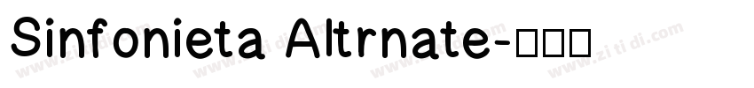Sinfonieta Altrnate字体转换
